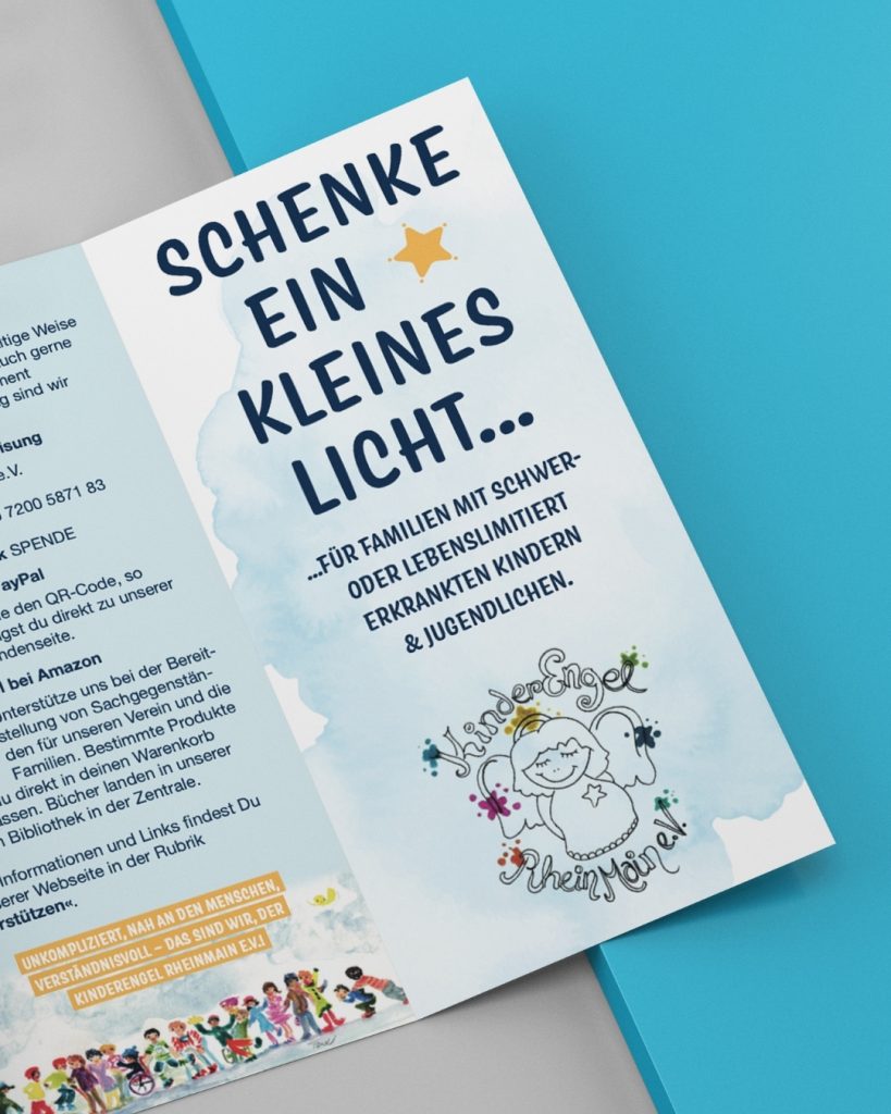 Ein Flyer der KinderEngel RheinMain. Der Slogan "Schenke ein kleines Licht" wirft einen Fokus auf die Vereinsmission: Lebenslimitiert erkrankten Kindern und Jugendlichen einen Lichtblick zu schenken.